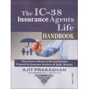 Ajit Prakashan's The IC-38 Insurance Agents Life Handbook by Insurance Institute of India